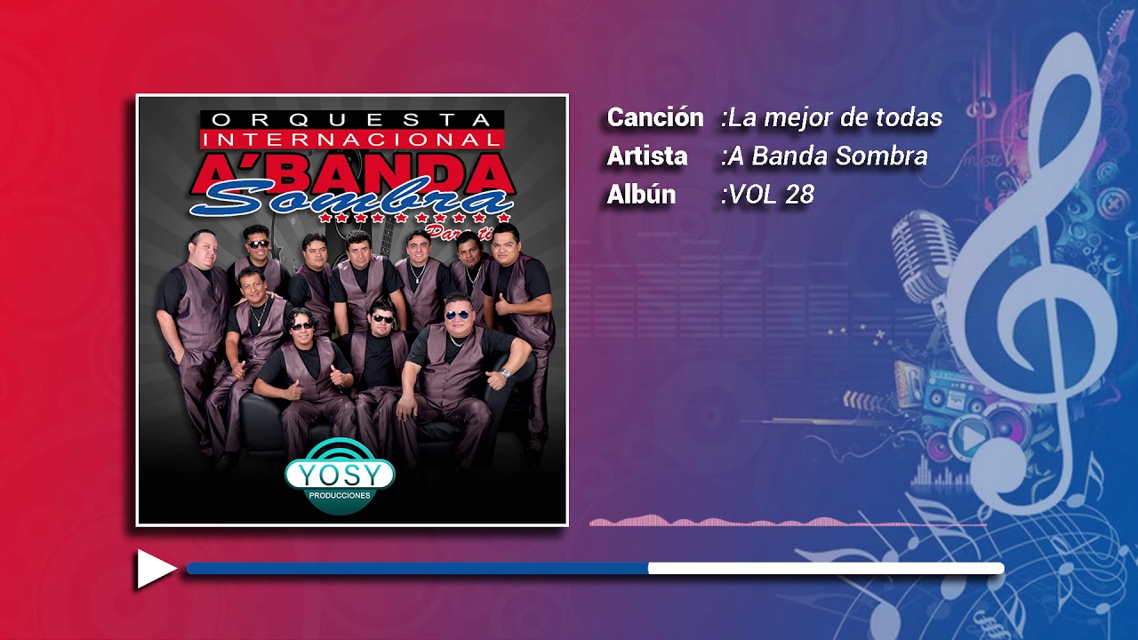 La Mejor De Todas A Banda Sombra Vol.28 YouTube