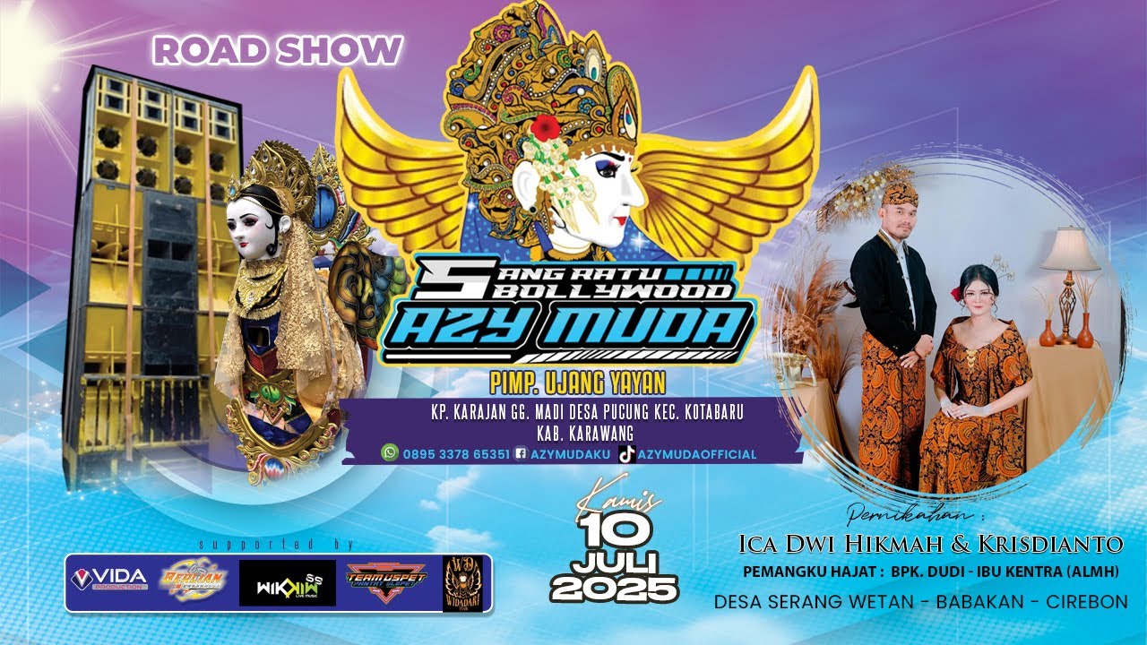 🔴LIVE - BUROK NEW AZY MUDA | SERANG WETAN - BABAKAN - CIREBON | 10 JULI 2025
