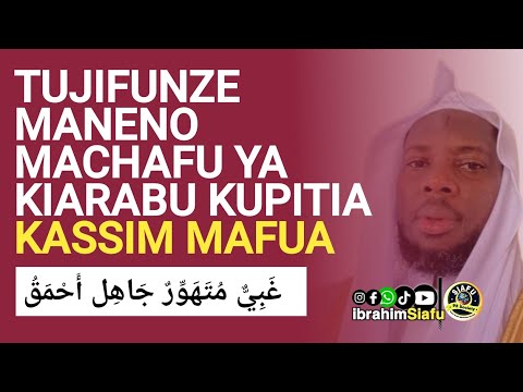 HAYA NDIO MANENO MACHAFU YA KIARABU AMBAYO TUTAJIFUNZA KUPITIA KASSIM MAFUA NA GENGE LAKE 