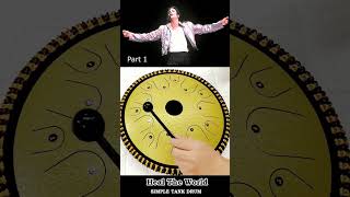 Part 1 - Heal The World (Michael Jackson)