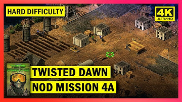 C&C TWISTED DAWN - NOD MISSION 4A BLIGHT ON OUM HADJER - HARD DIFFICULTY - 4K