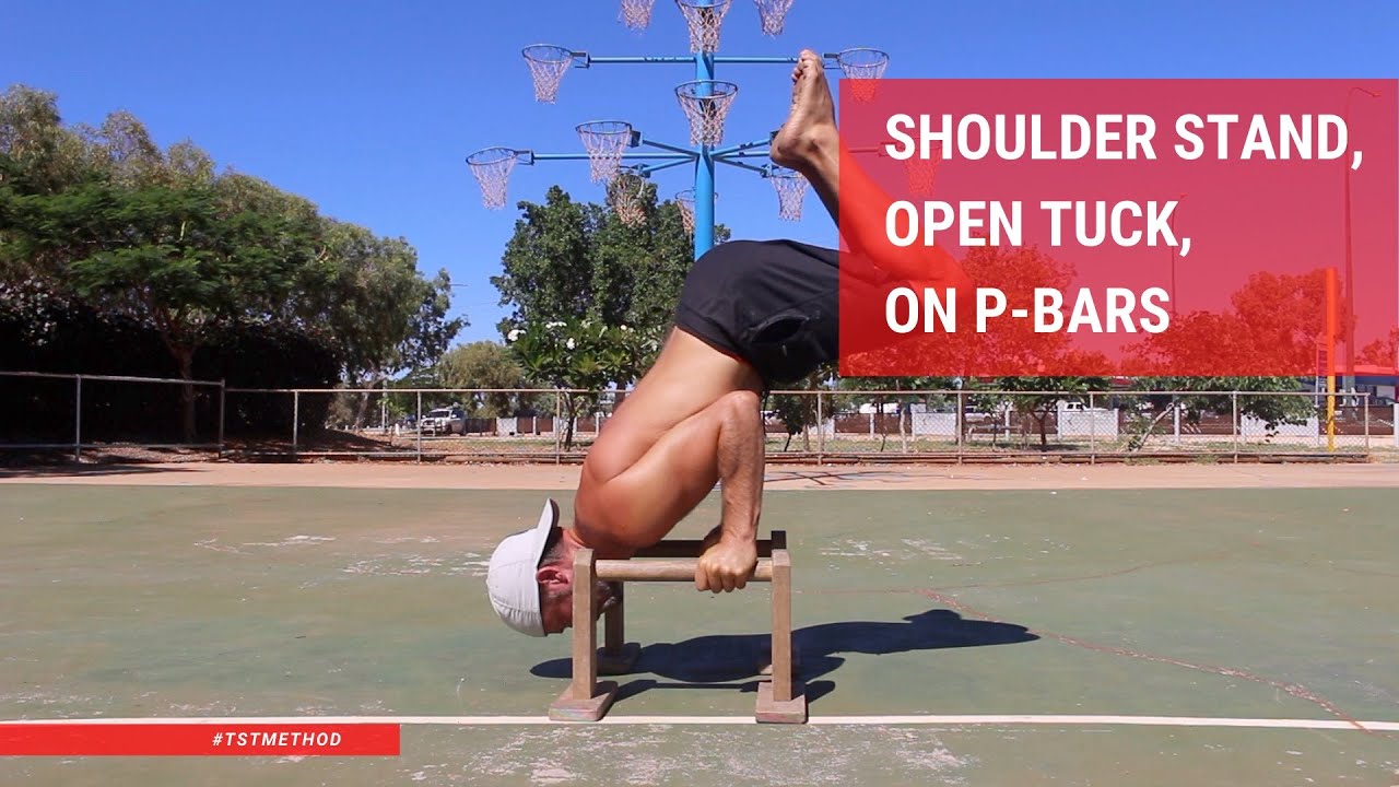 Shoulder Stand, Open Tuck, on Pbars YouTube