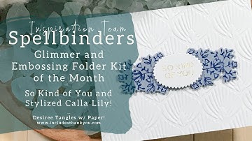 Spellbinders | Glimmer and Embossing Folder Kit of the Month | March 2023 | Card Making Tutorial