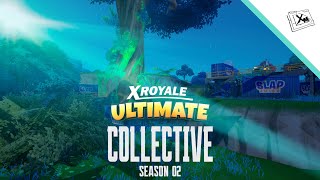 X Royale Ultimate Season 2 - Collective Launch Trailer