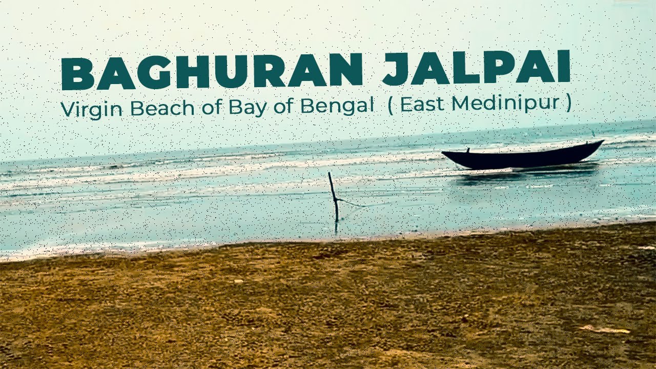 BAGHURAN JALPAI I JUNPUT I TRAVEL DOCUMENTARY I UNEXPLORED SEA BEACH I BAY OF BENGAL I FISHING