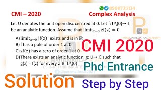 CMI 2020 | Complex Analysis Solution | Mathematics PhD Entrance | By Sudip Kumar | By PMA