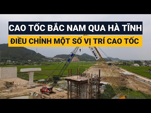 Video Cao tốc Bắc - Nam qua Hà Tĩnh || Đề xuất điều chỉnh... - youtube