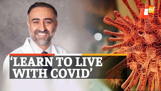 Top Infectious Disease Expert Faheem Younus on Omicron Surge, Vaccination | OTV News