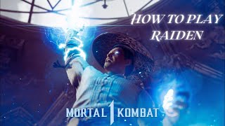 Mortal Kombat 1 Raiden Guide Combos, Strings & Tips