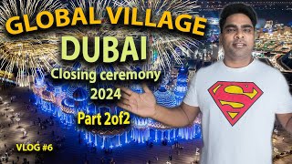 உலகலாவிய நாடுகளின் கலாச்சார தொகுப்பு | Dubai Global Village! 🌍✨ |Vijay Irudhayaraj | VlOG 6 | PART 2