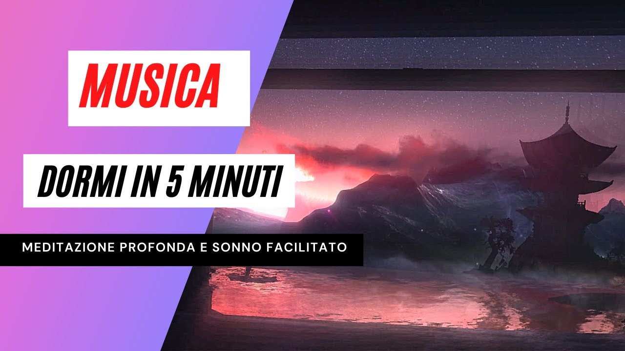 Ascolta per 15 minuti e entri immediatamente in un sonno profondo ...