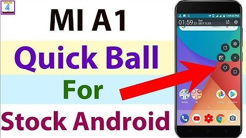 How to turn on Quick ball MI A1 For stock Android || SR Android Tips