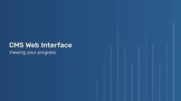 CMS Web Interface: View Progress