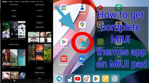 How to get THEMES app in miui pad/redmi pad
