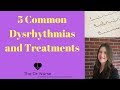 5 Dysrhythmias and Treatments