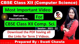 How to prepare for Term 2 | Class 12 Computer Science | Most Important Video