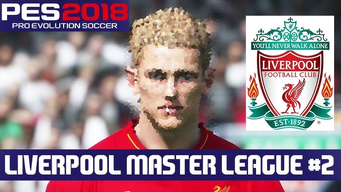 Where legends are made PES 2018 coming this September - Liverpool FC