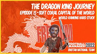 Episode 15 - Soft Coral Capital of the World | The Dragon King Journey | #bhutan Save |  #FM22 screenshot 5