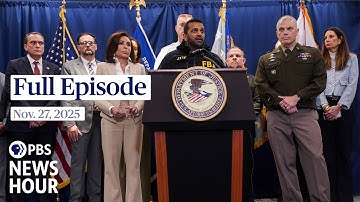 PBS News Hour full episode, Nov. 27, 2025