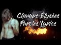 Champs Élysées SCH Paroles Lyrics Champs Élysées SCH Paroles Lyrics