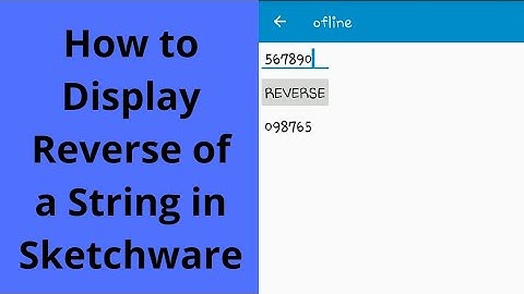 How to display Reverse of a String in Sketchware