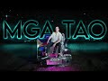 MGA TAO (Official Music Video) 🇵🇭