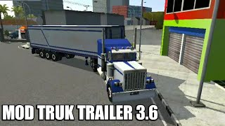 MOD TRUK TRAILER 3.6 || TERBARU DARI MALEO