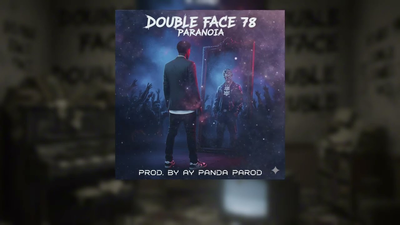 PARANOIA_DOUBL FACE 78 (AUDIO OFFICIEL)