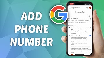 How to Add Phone Number to Google Account
