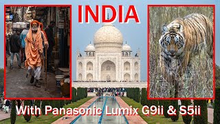 My Indian Photography Tour With Panasonic Lumix G9ii and S5ii