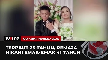 Istriku Teman Ibuku, Viral Pemuda 16 Tahun Nikahi Wanita 41 Tahun | AKIS tvOne