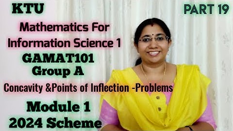 Concavity Problems| Mathematics for Information Science-1|GAMAT101 GroupA|S1 KTU math 2024 | Part19