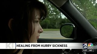 Healing from hurry sickness