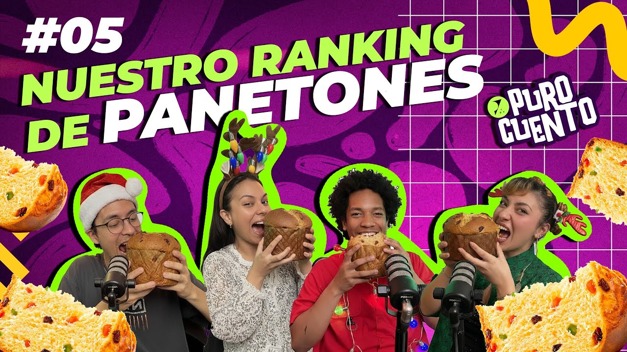 PURO CUENTO | ¿GRINCH O TEAM NAVIDAD? PROBAMOS PANETONES Y TE DECIMOS CUÁL LLEVAR PARA QUEDAR BIEN