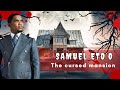 Samuel etoo and the cursed mansion