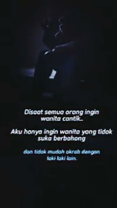 Aku Hanya Ingin Wanita Yang Tidak Suka Berbohong #story #storytime #storywa30detik #shorts #fyp