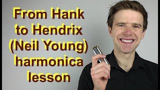 From Hank to Hendrix - Neil Young harmonica solo lesson - easy beginner harmonica lesson on G harp chords