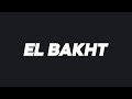 El bakht  wegz lyrics