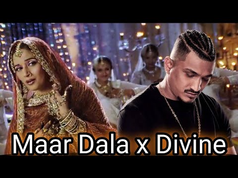 Maar Dala X Divine (Remix Video) Maar Dala X Divine Song Remix Hindi