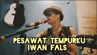 fighter aircraft iwan fals cover by @Bagusoisugali