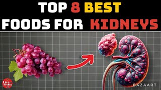 Top 8 Best Foods For People With Kidney Issus. by Live Healthy 600 views 1 month ago 6 minutes, 52 seconds