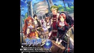 Sora no Kiseki the 3rd OST - Overdosing Heavenly Bliss