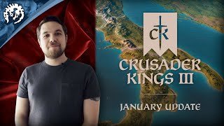Crusader Kings 3 - January Update