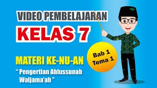 Definition of Ahlussunnah Wal Jamaah | Video Learning Material Ke-NU-an Grade 7 Chapter 1 Theme 1 screenshot 2