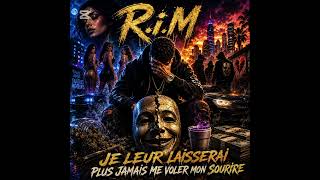 Willylancien Feat R.i.M - Je Leur Laisserai Plus Jamais Me Voler Mon Sourire