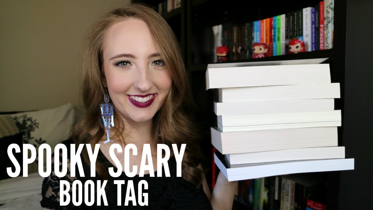 SPOOKY SCARY BOOK TAG