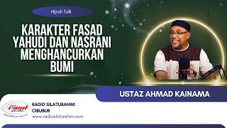 The Facade Character of Jews and Christians Destroys the Earth || Ustaz Ahmad Kainama