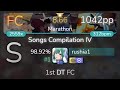 rushia1 | Various Artists - Songs Compilation IV [Marathon] 1st +HDDT FC 98.92% {#1 1042pp FC}- osu!