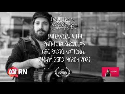 ABC Radio National Interview with Patricia Karvelas - The World's Best Film (2021)