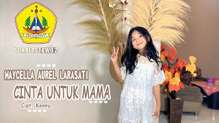 Download Lagu MAYCELLA AUREL LARASATI | CINTA UNTUK MAMA | SDN ALASTUWO 2 | LOMBA MENYANYI | FUNTASKIDS FESTIVAL MP3 Download Lagu MAYCELLA AUREL LARASATI | CINTA UNTUK MAMA | SDN ALASTUWO 2 | LOMBA MENYANYI | FUNTASKIDS FESTIVAL MP3